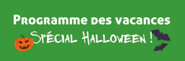 Le programme spécial Halloween pour les vacances d'automne 2017